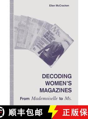 【3-4周达】Decoding Women's Magazines : From Mademoiselle to Ms. [9780333535905]