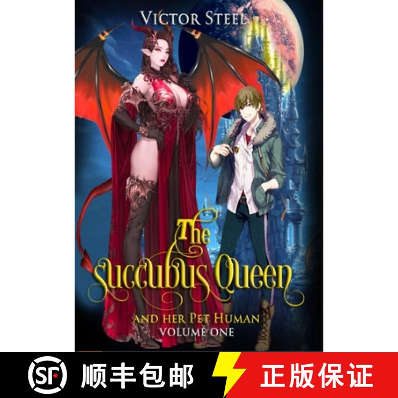 【2-3周达】The succubus queen and her pet human vol 1: volume one [9781008904057]