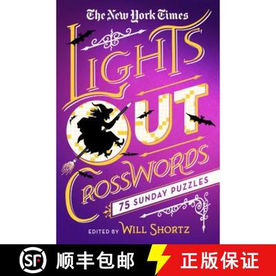 【3-4周达】The New York Times Lights Out Crosswords: 75 Sunday Puzzles [9781250147974]