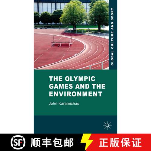 【3-4周达】精装 The Olympic Games and the Environment [9780230228610]