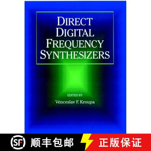 【3-4周达】Direct Digital Frequency Synthesizers  (A Selected Reprint Volume) [Wiley电子电气工程] [9780780334380]