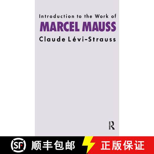 【3-4周达】Introduction to the Work of Marcel Mauss [9780415151580]