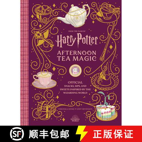 【3-4周达】精装 Harry Potter and Fantastic Beasts: Afternoon Tea Magic: Snacks, Sips and Sweets Inspi... [9798886631609]