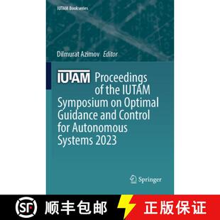 for Optimal Guidance Iutam 9783031393051 Systems ... Proceedings the Symposium Control and Autonomous 4周达