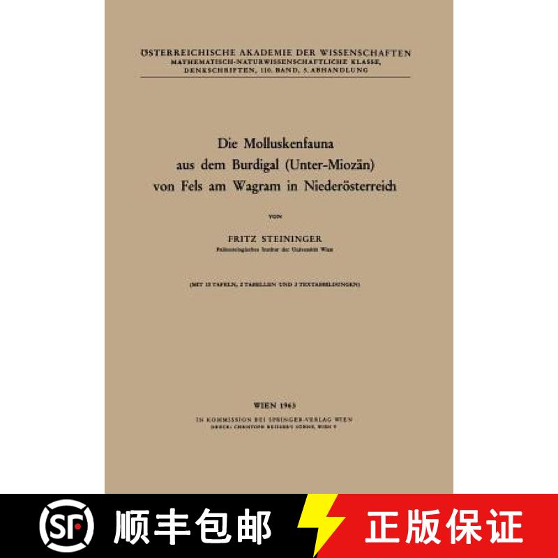 【3-4周达】Die Molluskenfauna Aus Dem Burdigal (Unter-Miozän) Von Fels Am Wagram in Niederösterreich [9783211862926]
