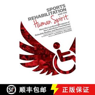 and Founda... Rehabilitation Sports Landmark Spirit Human 4周达 9781588382955 Lakeshore Program the How