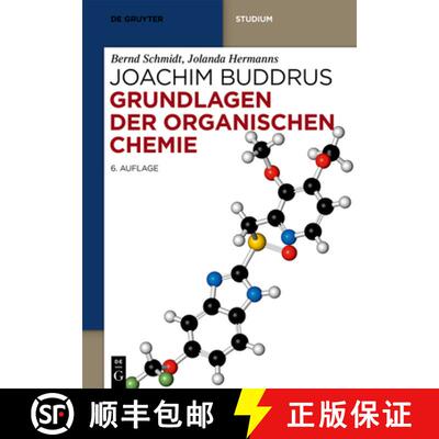 【3-4周达】Grundlagen der Organischen Chemie [9783110700879]