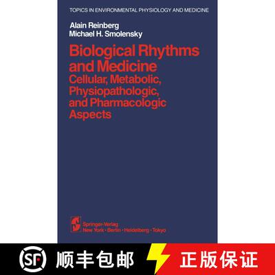 【3-4周达】Biological Rhythms and Medicine : Cellular, Metabolic, Physiopathologic, and Pharmacologic... [9781461394983]