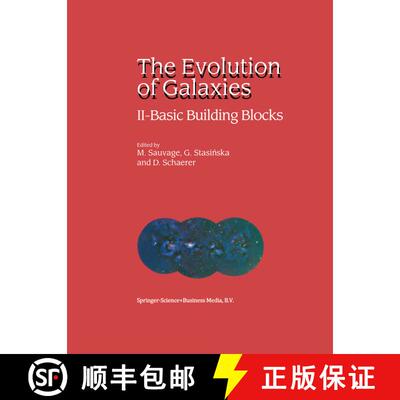 【3-4周达】The Evolution of Galaxies : II - Basic Building Blocks [9789048160204]