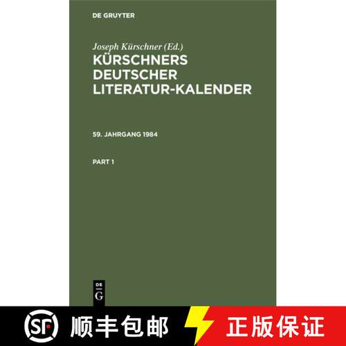 【3-4周达】精装 Kürschners Deutscher Literatur-Kalender Kürschners Deutscher Literatur-Kalender [9783110096774]