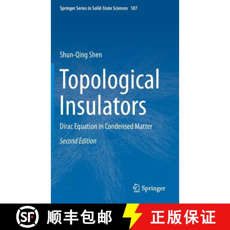 【3-4周达】Topological Insulators : Dirac Equation in Condensed Matter [9789811046056]