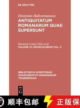 【3-4周达】Antiquitatum Romanarum quae supersunt, Volume VI, Opusculorum vol. II [9783598712906]