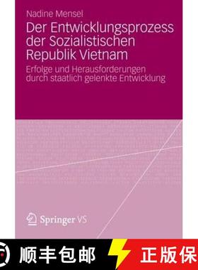 【3-4周达】Der Entwicklungsprozess der Sozialistischen Republik Vietnam: Erfolge und Herausforderunge... [9783658003227]