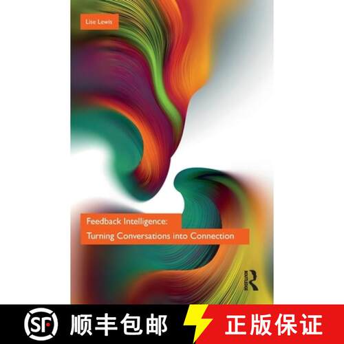 【3-4周达】Feedback Intelligence: Turning Conversations Into Connection [9781032440347]