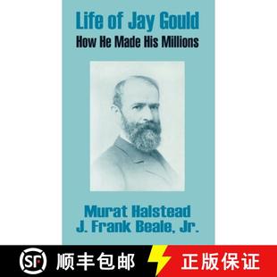 Millions Jay Made How Gould 9780894992186 预订 His Life