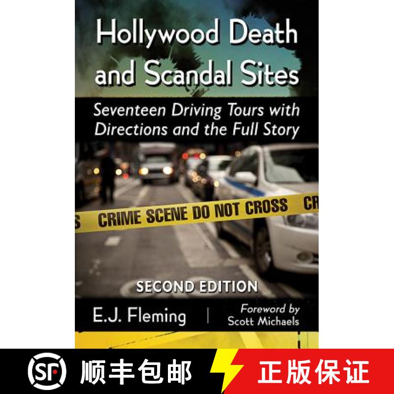 【2-3周达】Hollywood Death and Scandal Sites : Seventeen Driving Tours with Directions and the Full S... [9780786496440]