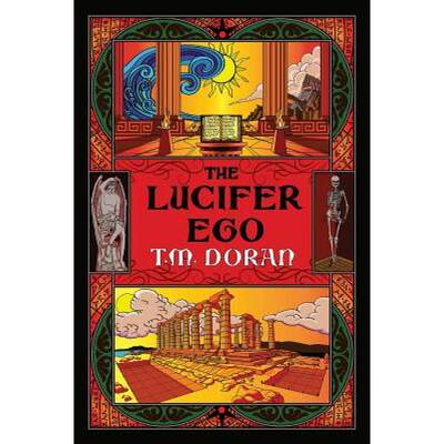 【4周达】The Lucifer Ego: The Sequel to Toward the Gleam [9781732472600]