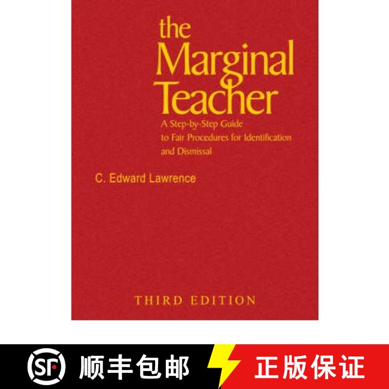 预订 The Marginal Teacher: A Step-by-Step Guide to Fair Procedures for Identification and Dismissal (... [9781412914734]