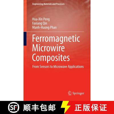 【3-4周达】Ferromagnetic Microwire Composites : From Sensors to Microwave Applications (1st ed. 2016)... [9783319292748]