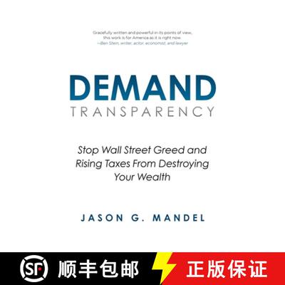【3-4周达】Demand Transparency: Stop Wall Street Greed and Rising Taxes From Destroying Your Wealth [9781956914948]