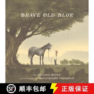 9781534113213 预订 Blue Old Brave