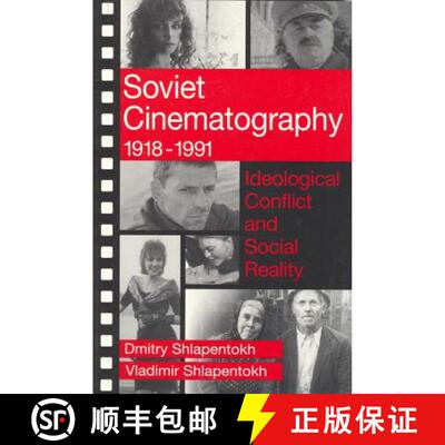 【3-4周达】Soviet Cinematography, 1918-1991: Ideological Conflict and Social Reality [9780202304625]