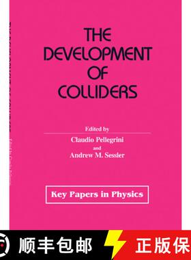 【3-4周达】The Development of Colliders [9781563963490]