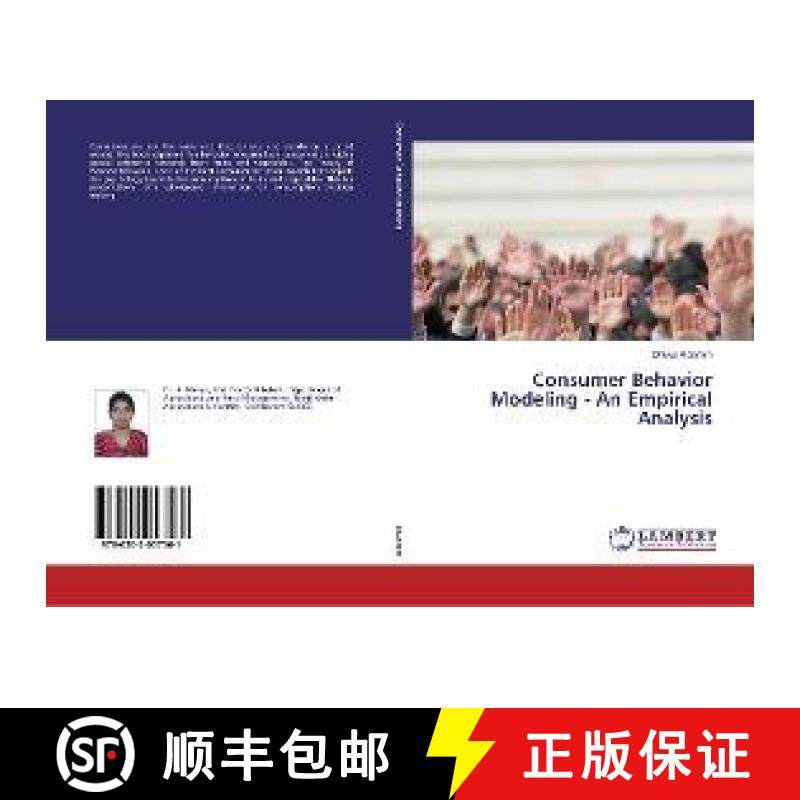 预订 Consumer Behavior Modeling - An Empirical Analysis [9786202057561]