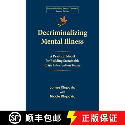 【3-4周达】Decriminalizing Mental Illness: A Practical Model for Building Sustainable Crisis Interven... [9798985011982]