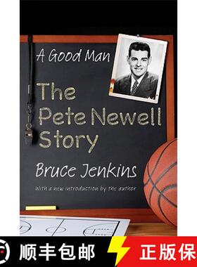 【3-4周达】A Good Man: The Pete Newell Story [9780803228184]