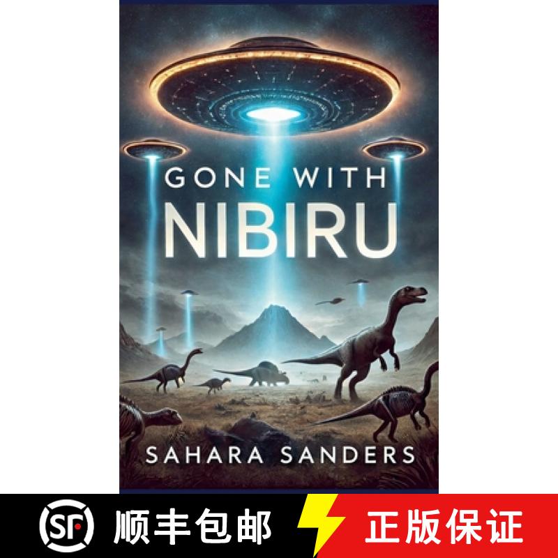 【3-4周达】Gone With Nibiru [9798233351419]