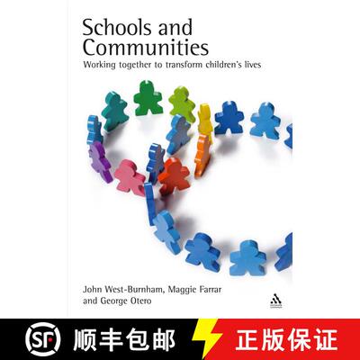 【3-4周达】Schools and Communities: Working together to transform children's lives [9781855392335]