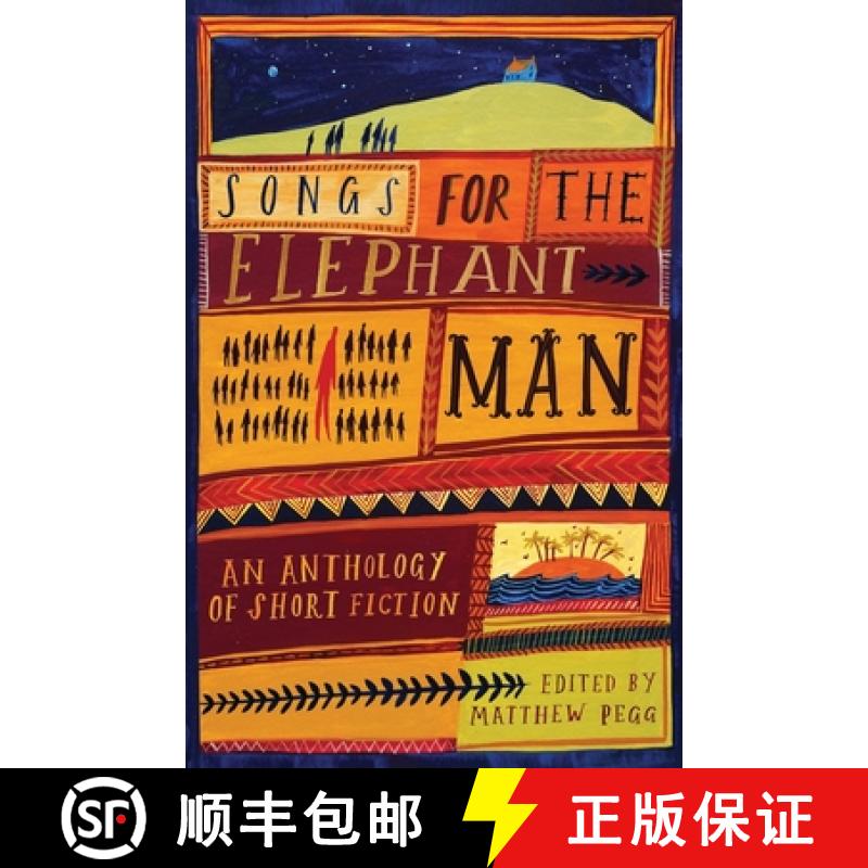 【3-4周达】Songs for the Elephant Man: Strange Tales of Outsiders and Loners [9781916057029]