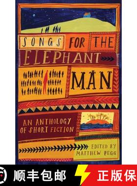 【3-4周达】Songs for the Elephant Man: Strange Tales of Outsiders and Loners [9781916057029]