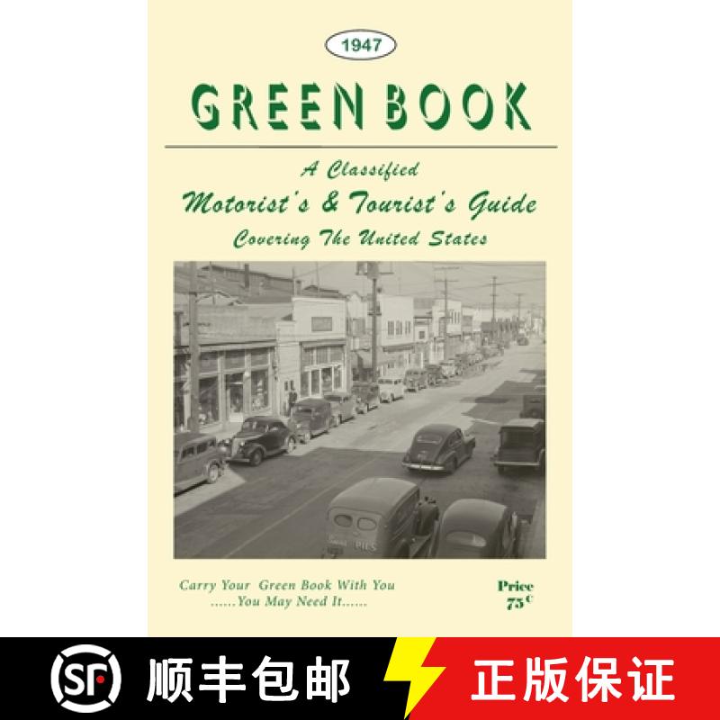 【3-4周达】The Negro Motorist Green Book: 1947 Facsimile Edition [9781684227525]