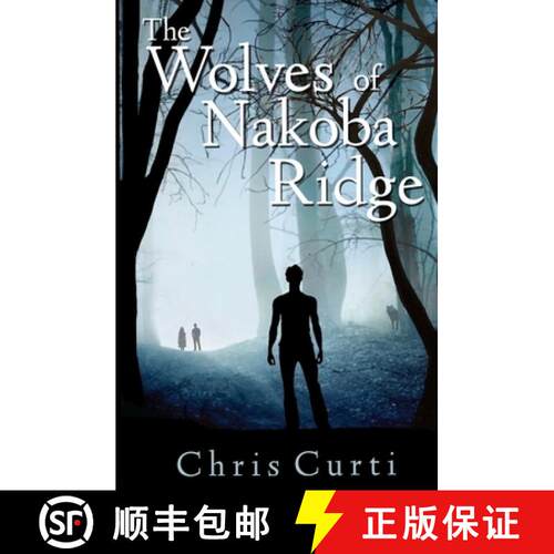 【3-4周达】The Wolves of Nakoba Ridge [9780578877921]