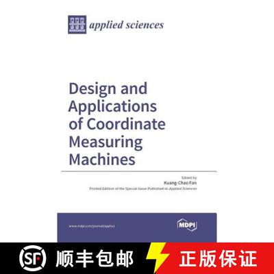 【3-4周达】精装 Design and Applications of Coordinate Measuring Machines [9783038422761]