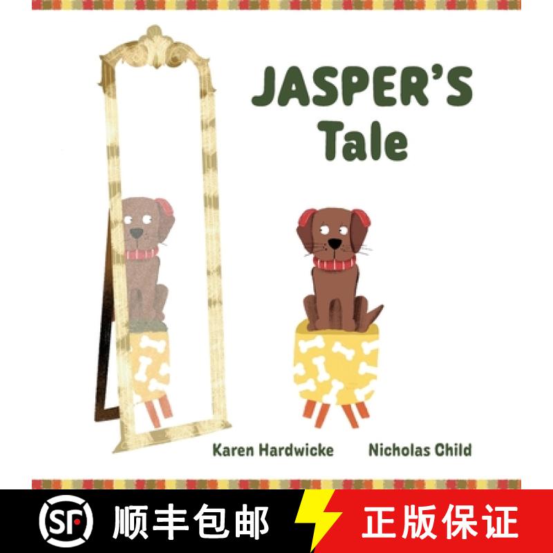 【3-4周达】JASPER'S Tale: how one cheeky puppy discovers that he likes his hearing aids after all [9781913968229]