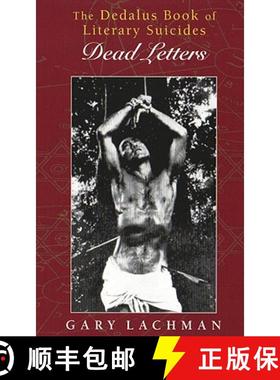 【3-4周达】Dedalus Book of Literary Suicides, The: Dead Letters [9781903517666]