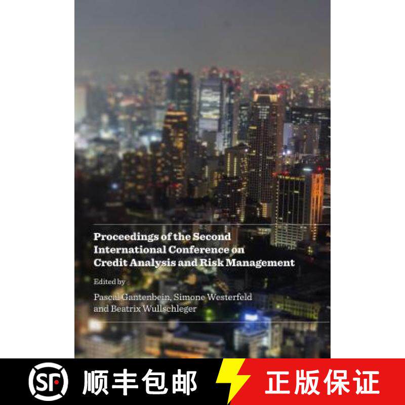 预订 Proceedings of the Second International Conference on Credit Analysis and Risk Management [9781443866521]