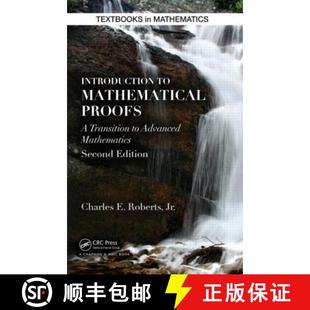【3-4周达】Introduction to Mathematical Proofs: A Transition to Advanced Mathematics [9781482246872]