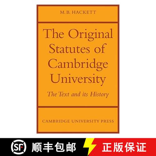 【3-4周达】The Orignal Statutes of Cambridge University: The Text and Its History [9780521085199]