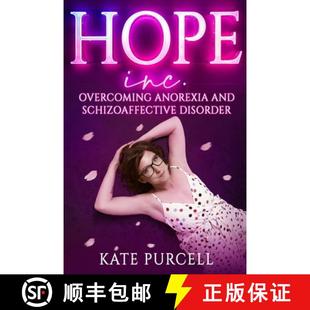 【3-4周达】Hope Inc: Overcoming anorexia and schizoaffective disorder [9781763727571]
