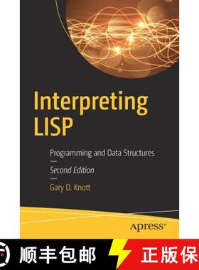 【3-4周达】Interpreting LISP : Programming and Data Structures [9781484227060]