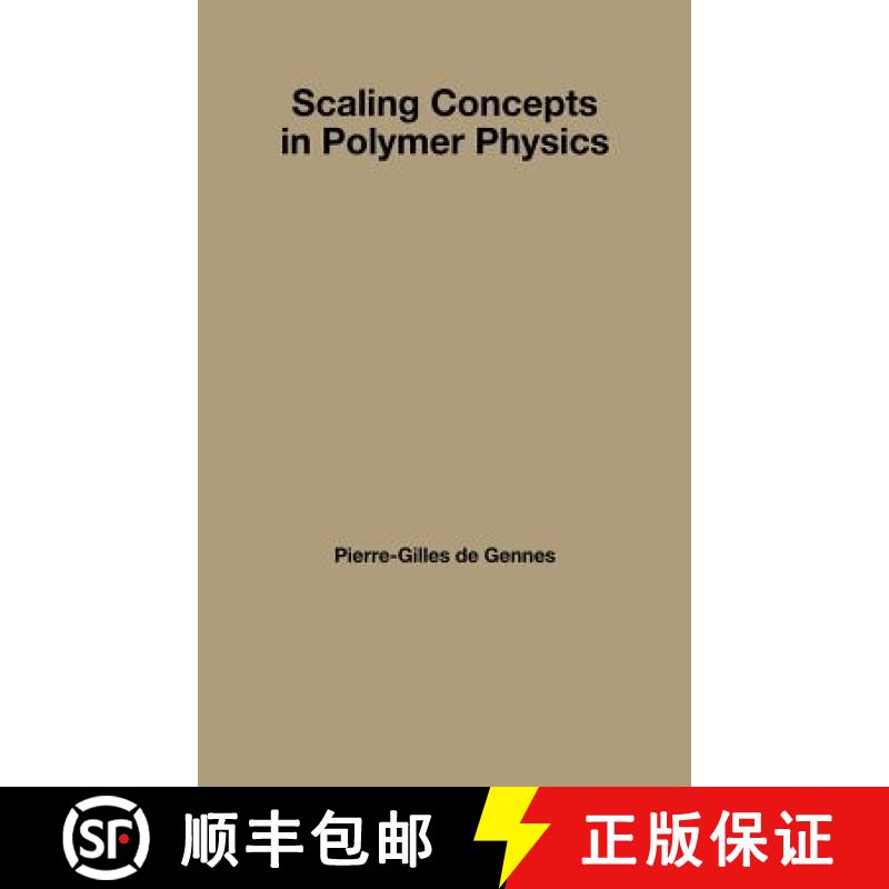 【3-4周达】Scaling Concepts in Polymer Physics [9780801412035]