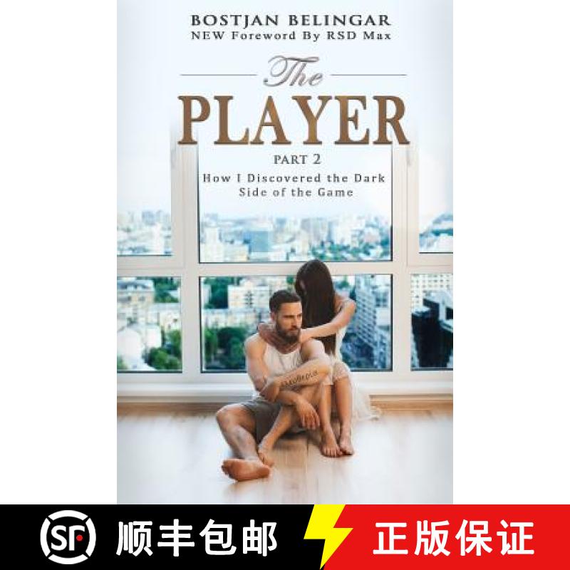 预订 The Player: How I Discovered the Dark Side of the Game [9789612839529]