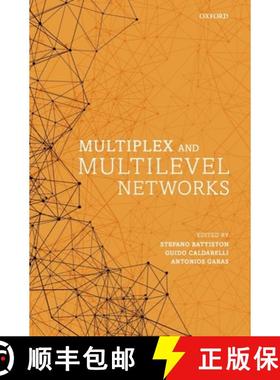 【3-4周达】Multiplex and Multilevel Networks [9780198809456]
