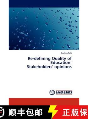 预订 Re-defining Quality of Education:  Stakeholders' opinions [9783659315633]