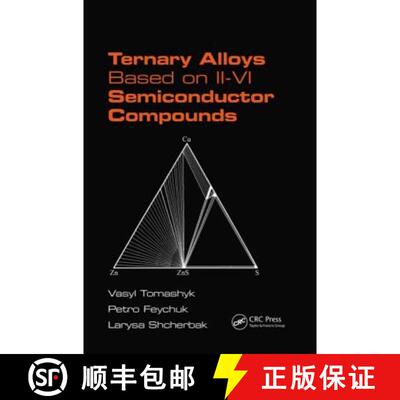 【3-4周达】Ternary Alloys Based on II-VI Semiconductor Compounds [9781439895665]