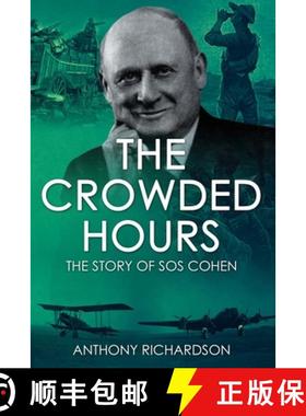 预订 The Crowded Hours: The Story of Sos Cohen [9781800557116]